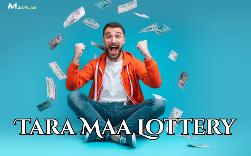 Tara Maa Lottery