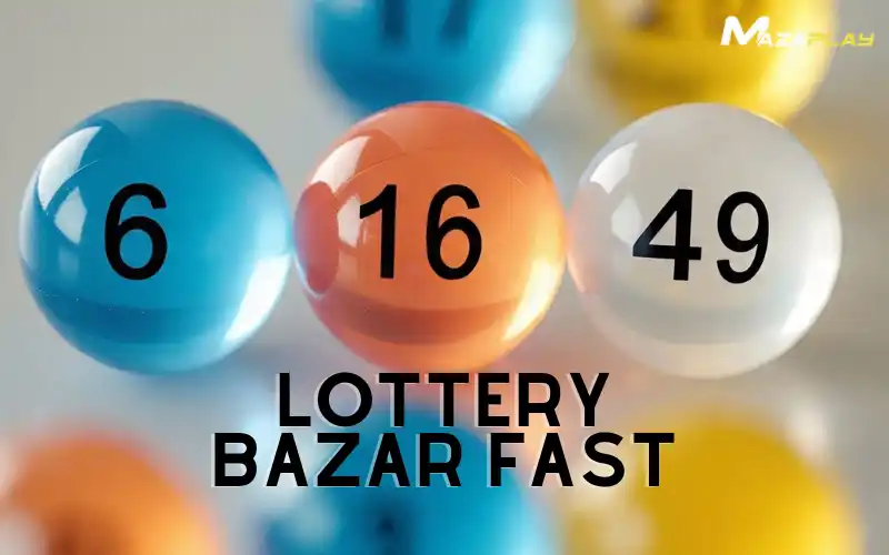 lottery bazar fast